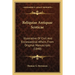 Reliquiae Antiquae Scoticae: Illustrative Of Civil And Ecclesiastical Affairs, From Original Manuscripts (1848)