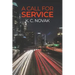 A Call for Service