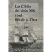 Los Cibils del siglo XIX en el Río de la Plata