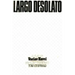 Largo Desolato: A Play in Seven Scenes