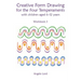 Creative Form Drawing for the Four Temperaments with Children Aged 6-12: Workbook 3