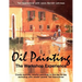 Oil Painting: The Workshop Experience