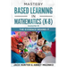 Mastery Based Learning in Mathematics (K-8): The Evidence Behind It