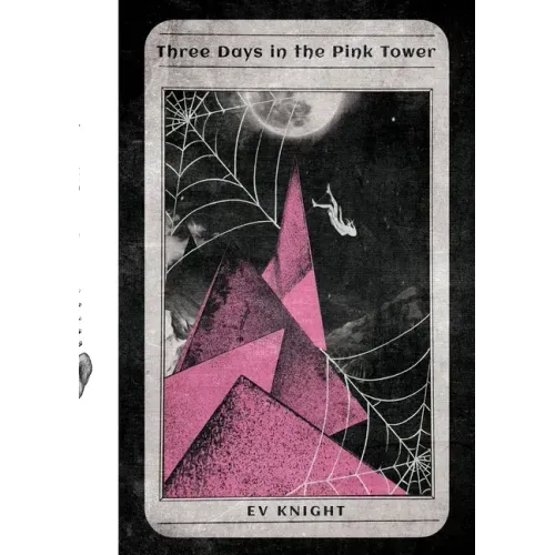 Three Days in the Pink Tower