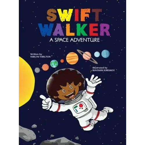 Swift Walker: A Space Adventure