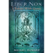 Liber Nox: A Traditional Witch's Gramarye