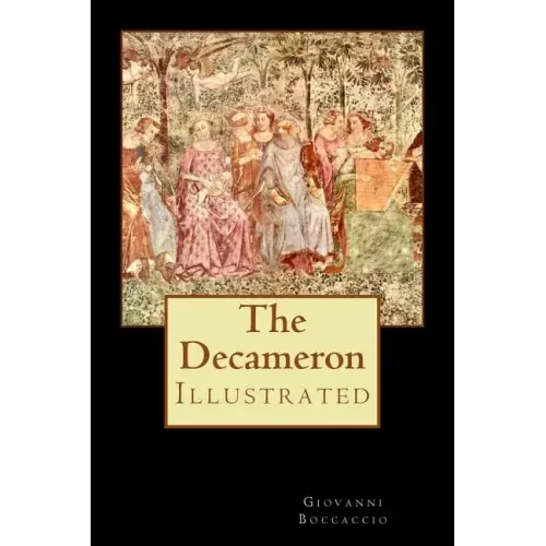 The Decameron: Illustrated