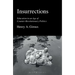 Insurrections: Education in an Age of Counter-Revolutionary Politics