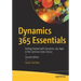 Dynamics 365 Essentials: Getting Started with Dynamics 365 Apps in the Common Data Service