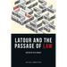 LaTour and the Passage of Law