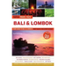 Bali & Lombok Tuttle Travel Pack: Your Guide to Bali & Lombok's Best Sights for Every Budget