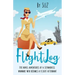 FlightLog: The Novel Adventures of a Stewardess Wannabe Who Becomes a Flight Attendant