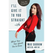 I'll Give It to You Straightish: What Your Teen Wants You to Know
