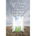 God Opens All Doors in Love and Devotion
