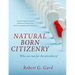 Natural Born Citizenry: Who can run for the presidency?
