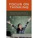 Focus on Thinking: Engaging Educators in Higher-Order Thinking
