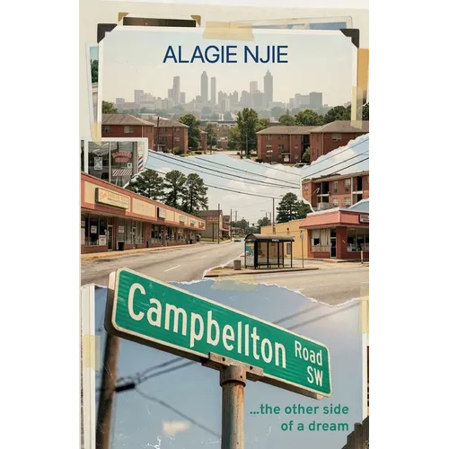 Campbellton Road, ...the other side of a dream