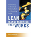 Lean Manufacturing That Works: Powerful Tools for Dramatically Reducing Waste and Maximizing Profits