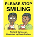 Please Stop Smiling - Story about Schizophrenia and Mental Illness for Children