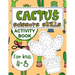 Cactus Scissors Skills Book for Kids 4-8: Coloring Book with Cutting and Pasting Practice for Fun and Learning Hand Skills