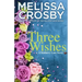 Three Wishes