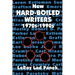 New Hard-Boiled Writers: 1970s-1990s