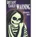 Distant Early Warning
