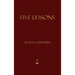 Five Lessons