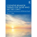 Cognitive Behavior Therapy for Those Who Say They Can't: A Workbook for Overcoming Your Self-Defeating Thoughts