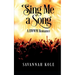 Sing Me A Song: A BWWM Romance