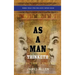 As a Man Thinketh: Collector's Edition