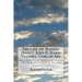 The Life of Blessed (Saint) John B. Marie Vianney, Cure of Ars: With a Novena and Litany to this Zealous Worker in the Vineyard of the Lord