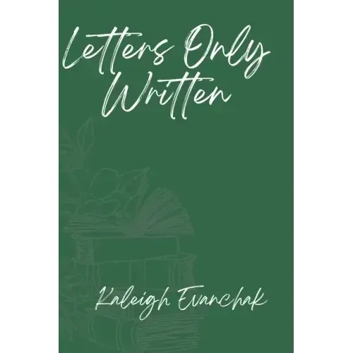 Letters Only Written