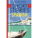 Short Stories in Spanish for Beginners Volume 2: Read for Pleasure at Your Level, Expand Your Vocabulary and Learn Spanish the Fun Way!