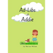 Ad-Libs with Addie