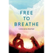 Free To Breathe