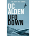 UFO Down: A Sci-Fi Mystery Thriller