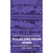 Folklore from Iowa