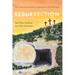 Resurrection: Texts and Interpretation, Experience and Theology