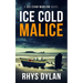 Ice Cold Malice: A DCI Evan Warlow Crime Thriller