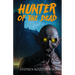 Hunter of the Dead