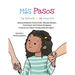 Mis Pasos: La Historia de mi Adopción
