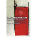 Christ Present in Faith: Luther's View of Justification