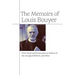 The Memoirs of Louis Bouyer: From Youth and Conversion to Vatican II, the Liturgical Reform, and After