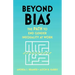 Beyond Bias: The Path to End Gender Inequality at Work