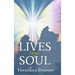 Lives of the Soul