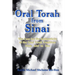 Oral Torah from Sinai: The Case for the Authenticity of the Oral Torah