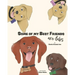 Some of My Best Friends are Labs