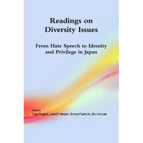 Readings on Diversity Issues: From hate speech to identity and privilege in Japan