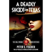 A Deadly Shoot in Texas